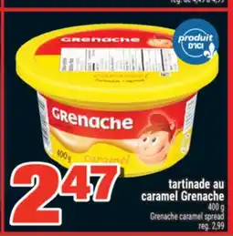 Super C TARTINADE AU CARAMEL GRENACHE | GRENACHE CARAMEL SPREAD offer