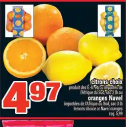 Super C CITRONS CHOIX | LEMONS CHOICE OR NAVEL ORANGES offer