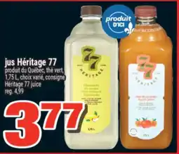 Super C JUS HÉRITAGE 77 | HÉRITAGE 77 JUICE offer