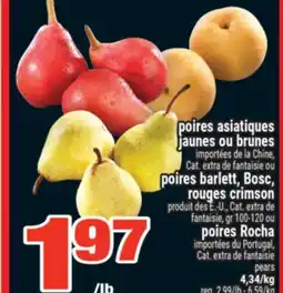 Super C POIRES ASIATIQUES JAUNES OU BRUNES, POIRES BARLETT, BOSC, ROUGES CRIMSON, POIRES ROCHA | PEARS offer