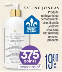 Jean Coutu KARINE JONCAS Selected cleansing and makeup remover products offer
