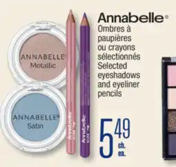 Jean Coutu ANNABELLE Selected eyeshadows and eyeliner pencils offer