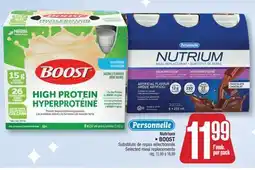 Jean Coutu PERSONNELLE Nutrium, BOOST Selected meal replacements offer