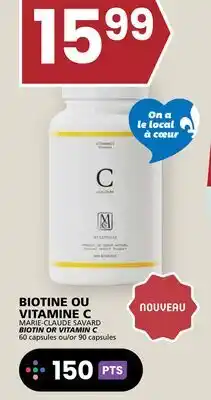 Rachelle-Bery Grocery MARIE-CLAUDE SAVARD BIOTIN OR VITAMIN C offer