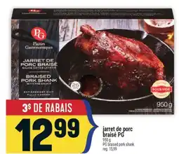 Marché Adonis JARRET DE PORC BRAISÉ PG | PG BRAISED PORK SHANK offer