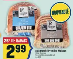 Marché Adonis PAIN TRANCHÉ PREMIÈRE MOISSON | PREMIÈRE MOISSON SLICED BREAD offer