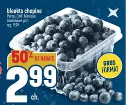 Marché Adonis BLEUETS CHOPINE | BLUEBERRIES PINT offer