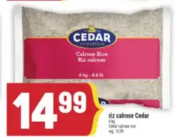Marché Adonis RIZ CALROSE CEDAR | CEDAR CALROSE RICE offer