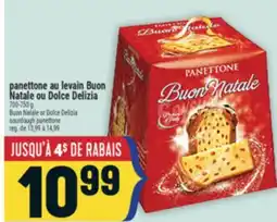 Marché Adonis PANETTONE AU LEVAIN BUON NATALE OU DOLCE DELIZIA | BUON NATALE OR DOLCE DELIZIA SOURDOUGH PANETTONE offer