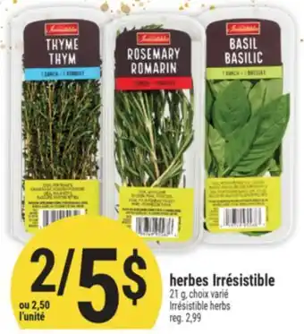 Marché Adonis HERBES IRRÉSISTIBLE | IRRÉSISTIBLE HERBS offer