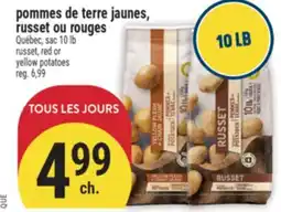 Marché Adonis POMMES DE TERRE JAUNES, RUSSET OU ROUGES | RUSSET, RED OR YELLOW POTATOES offer
