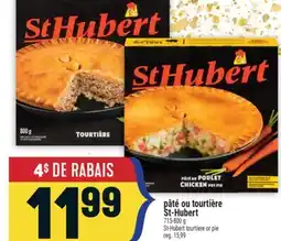 Marché Adonis PÂTÉ OU TOURTIÈRE ST-HUBERT | ST-HUBERT TOURTIERE OR PIE offer