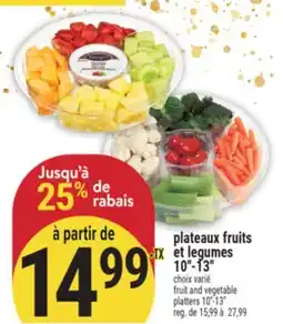 Marché Adonis PLATEAUX FRUITS ET LEGUMES 10-13 | FRUIT AND VEGETABLE PLATTERS 10-13 offer