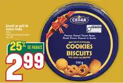 Marché Adonis BISCUIT AU GOÛT DE BEURRE CEDAR | CEDAR BUTTER FLAVOURED COOKIE offer