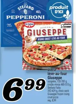 Marché Richelieu PIZZA LÈVE‑AU‑FOUR GIUSEPPE | GIUSEPPE FROZEN RISING CRUST PIZZA offer