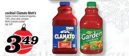 Marché Richelieu COCKTAIL CLAMATO MOTT'S | MOTT'S CLAMATO COCKTAIL offer