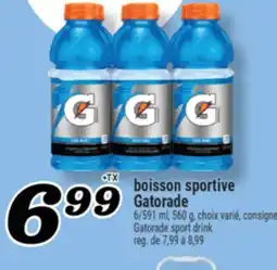Marché Richelieu BOISSON SPORTIVE GATORADE | GATORADE SPORT DRINK offer