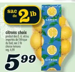Marché Richelieu CHOICE LEMONS | CHOICE LEMONS offer
