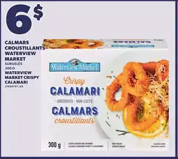 Provigo WATERVIEW MARKET CRISPY CALAMARI, 300 G offer