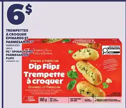 Provigo PC SPINACH AND PARMESAN DIP FLIPS, 180 G offer