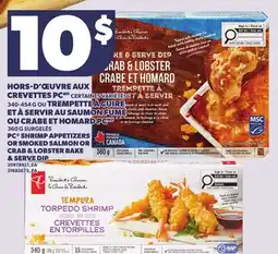 Provigo PC SHRIMP APPETIZERS OR SMOKED SALMON, 340-454 G OR CRAB & LOBSTER BAKE & SERVE DIP, 360 G offer