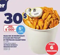 Provigo 30 PIECE WINGS & WEDGES BUCKET, 1.2-2 KG offer