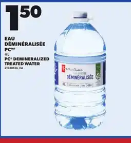 Provigo PC DEMINERALIZED TREATED WATER, 4 L offer