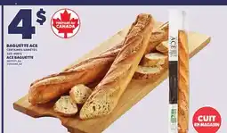 Provigo ACE BAGUETTE, 325-400 G offer