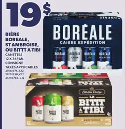 Provigo BIÈRE BOREALE,ST AMBROISE, OU BITTT A TIBI , 12 X 355 ML offer
