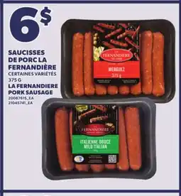 Provigo LA FERNANDIERE PORK SAUSAGE, 375 G offer