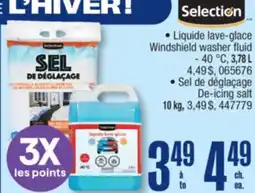 Jean Coutu SELECTION Windshield washer fluid, De-icing salt offer