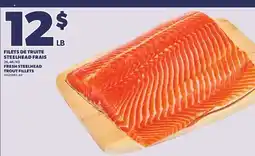 Provigo FRESH STEELHEAD TROUT FILLETS offer