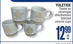 Jean Coutu YULETIDE Selected ceramic cups offer