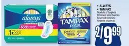 Jean Coutu ALWAYS, TAMPAX Selected feminine hygiene products offer