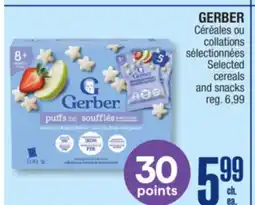 Jean Coutu GERBER Selected cereals and snacks offer