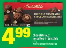 Super C CHOCOLATS AUX NOISETTES IRRÉSISTIBLE | IRRÉSISTIBLE HAZELNUT CHOCOLATES offer