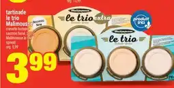 Super C TARTINADE LE TRIO MALIMOUSSE | MALIMOUSSE LE TRIO SPREAD offer