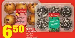 Super C MUFFINS IRRÉSISTIBLE | IRRÉSISTIBLE MUFFINS offer