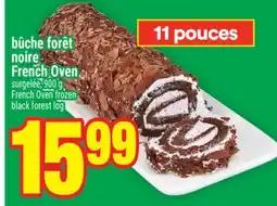 Super C BÛCHE FORÊT NOIRE FRENCH OVEN | FRENCH OVEN FROZEN BLACK FOREST LOG offer