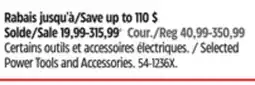 Canadian Tire Selected Power Tools and Accessories offer