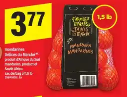 Maxi MANDARINES DÉLICES DU MARCHÉ, sac de 1,5 lb offer