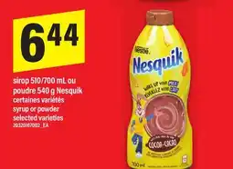 Maxi SIROP, 510/700 ML OU POUDRE, 540 G NESQUIK | SYRUP OR POWDER offer