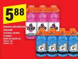 Maxi BOISSONS DÉSALTÉRANTES GATORADE, 6x591 mL/8x355 mL offer