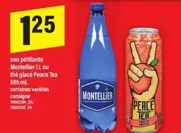 Maxi PÉTILLANTE MONTELLIER 1 L OU THÉ GLACÉ PEACE TEA, 695 ML offer