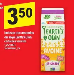 Maxi boisson aux amandes ou soya Earth's Own, 1,75/1,89 L offer