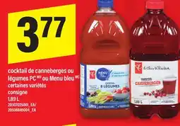 Maxi COCKTAIL DE CANNEBERGES OU LÉGUMES PC OU MENU BLEU, 1,89 L offer