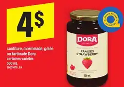 Maxi CONFITURE, MARMELADE, GELÉE OU TARTINADE DORA, 500 ML offer