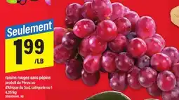 Maxi RAISINS ROUGES SANS PÉPINS PRODUIT DU PÉROU OU D'AFRIQUE DU SUD offer