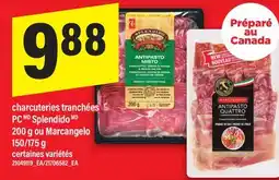 Maxi CHARCUTERIES TRANCHÉES PC SPLENDIDO, 200 G OU MARCANGELO, 150/175 G offer