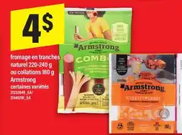 Maxi FROMAGE EN TRANCHES NATUREL, 220-240 G OU COLLATIONS, 180 G ARMSTRONG offer
